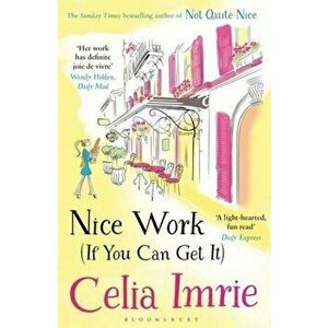Nice Work If You Can Get it - Celia Imrie imagine