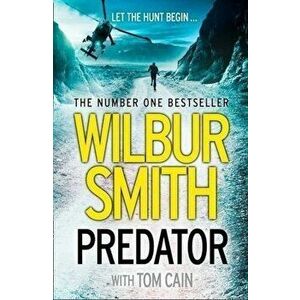 Predator - Wilbur Smith, Tom Cain imagine