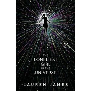 Loneliest Girl In The Universe - Lauren James imagine