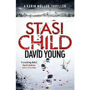 Stasi Child: A Chilling Cold War Thriller - David Young imagine