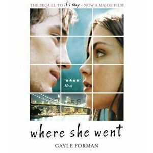 Where She Went - Gayle Forman imagine