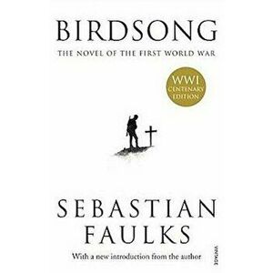 Birdsong - Sebastian Faulks imagine