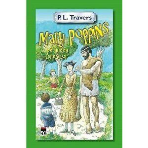 Mary Poppins pe aleea Ciresilor - P.L.Travers imagine