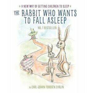 The Rabbit Who Wants to Fall Asleep - Carl-Johan Forssen Ehrlin imagine