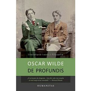De Profundis - Oscar Wilde imagine