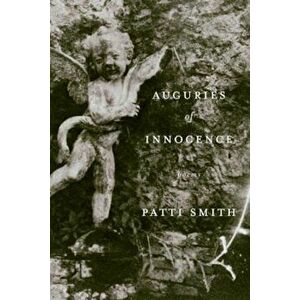 Auguries of Innocence, Paperback - Patti Smith imagine