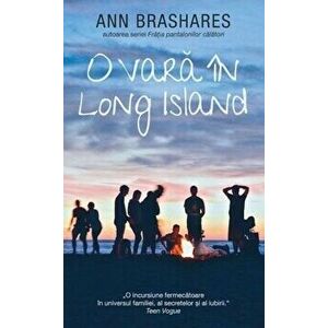 O vara in Long Island - Ann Brashares imagine