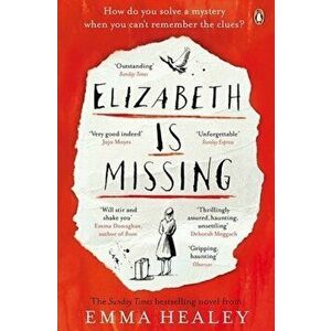 Elizabeth is Missing - Emma Healey imagine