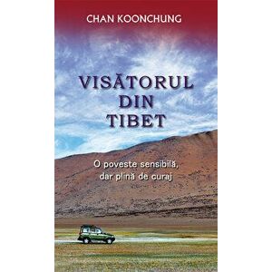 Visatorul din Tibet. O poveste sensibila, dar plina de curaj - Chan Koonchung imagine