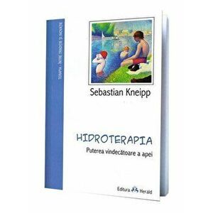 Hidroterapia | Sebastian Kneipp imagine