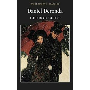 Daniel Deronda - George Eliot imagine