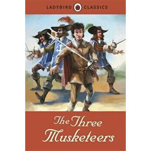 Ladybird Classics: The Three Musketeers - *** imagine