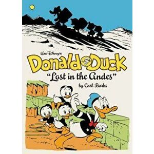 Walt Disney's Donald Duck: 'Lost in the Andes', Hardcover - Carl Barks imagine