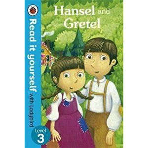 Hansel and Gretel - Read it yourself with Ladybird, Level 3 - *** imagine