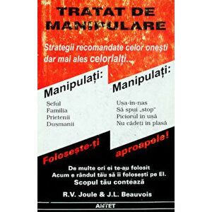 Tratat de manipulare - R. V. Joule, J. L. Beauvois imagine