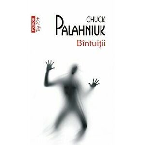 Bintuitii (Top 10+) - Chuck Palahniuk imagine