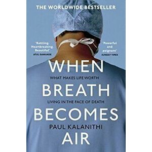When Breath Becomes Air - Paul Kalanithi imagine