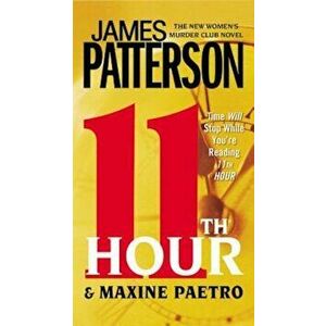 11th Hour, Paperback - James Patterson imagine
