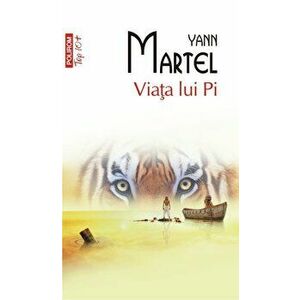 Viata lui Pi (Top 10+) - Yann Martel imagine