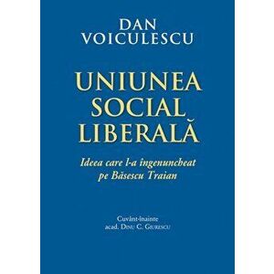 Uniunea Social Liberala. Ideea care l-a ingenuncheat pe Basescu Traian - Dan Voiculescu imagine