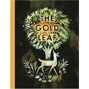 The Gold Leaf, Hardcover - Kirsten Hall imagine