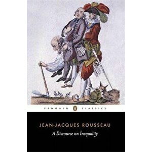 A Discourse on Inequality, Paperback - Jean-Jacques Rousseau imagine