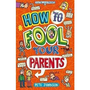 How To Fool Your Parents - *** imagine