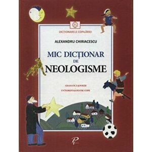 Mic Dictionar de Neologisme imagine