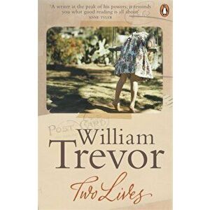Two Lives: Reading Turgenev & My House in Umbria - William Trevor imagine