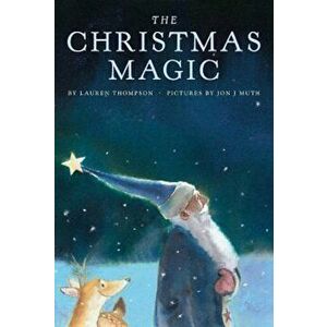 The Christmas Magic, Hardcover - Lauren Thompson imagine