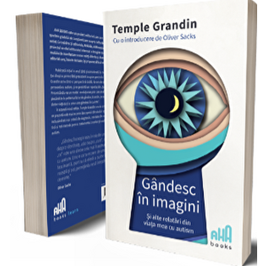 Gandesc in imagini si alte relatari din viata mea cu autism - Temple Grandin imagine