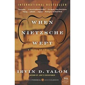 When Nietzsche Wept, Paperback - Irvin D. Yalom imagine