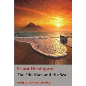 The Old Man and the Sea, Paperback - Ernest Hemingway imagine