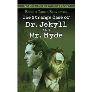 The Strange Case of Dr. Jekyll and Mr. Hyde, Paperback - Robert Louis Stevenson imagine