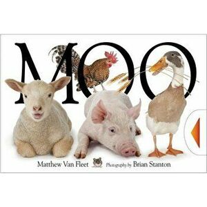 Moo, Hardcover - Matthew Van Fleet imagine