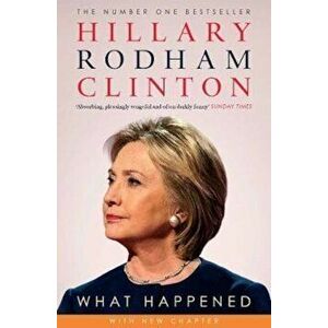 What Happened, Paperback - Hillary Clinton R imagine