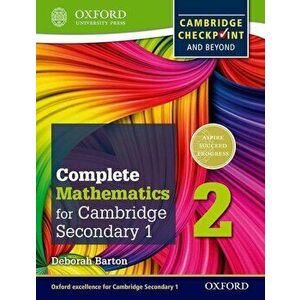 Complete Mathematics for Cambridge Secondary 1 Student Book 2: For Cambridge Checkpoint and Beyond, Paperback - Deborah Barton imagine