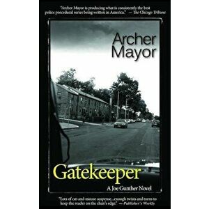 Gatekeeper, Paperback - Archer Mayor imagine