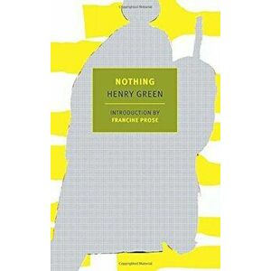 Nothing, Paperback - Henry Green imagine