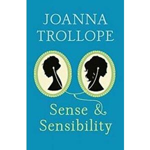 Sense & Sensibility, Paperback - Joanna Trollope imagine