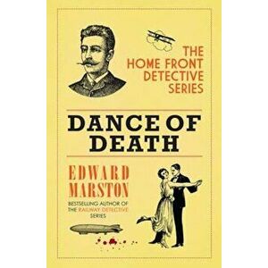 Dance of Death, Paperback - Edward Marston imagine