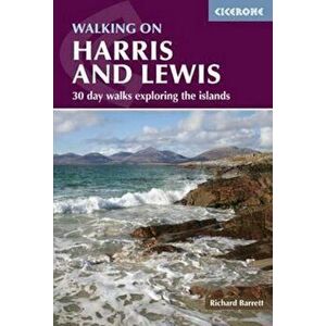 Walking on Harris and Lewis, Paperback - Richard Barrett imagine