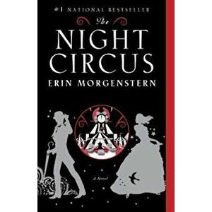 The Night Circus, Paperback - Erin Morgenstern imagine