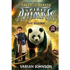 The Return (Spirit Animals: Fall of the Beasts, Book 3), Hardcover - Varian Johnson imagine