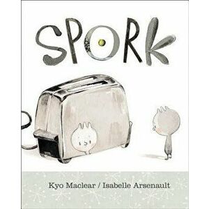 Spork, Paperback - Kyo Maclear imagine