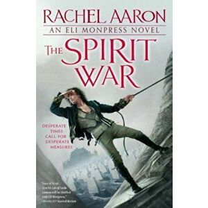 The Spirit War, Paperback - Rachel Aaron imagine