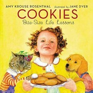 Cookies: Bite-Size Life Lessons, Hardcover - Amy Krouse Rosenthal imagine