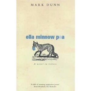 Ella Minnow Pea, Paperback - Mark Dunn imagine