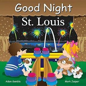 Good Night St Louis, Hardcover - Adam Gamble imagine
