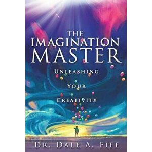 The Imagination Master, Paperback imagine